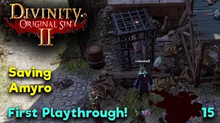 Release the Amyro - Divinity Original Sin 2 - Multiplayer Gameplay