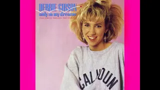 Debbie Gibson - Only In My Dreams (Extended Club Mix Vocal)