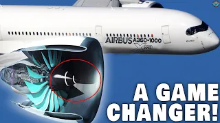 The “NEW MASSIVE ENGINE” of Airbus A350's Will Change The Industry FOREVER!