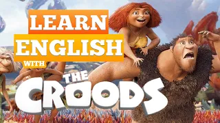 Learn English With Movies | THE CROODS