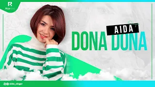 Aida - Dona - Dona | Аида - Дона - Дона (AUDIO)