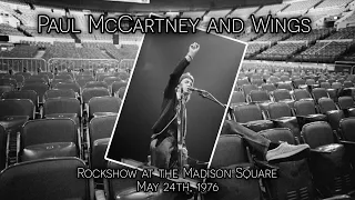 Paul McCartney and Wings - Live in New York City, NY (May 24th, 1976)