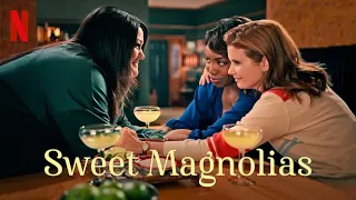 Sweet Magnolias Official trailer (HD) Season 1 (2020)