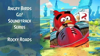 Angry Birds Go! Soundtrack | Rocky Road Circuit Theme | Rocky Roads | ABFT