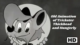 2nd Restoration of an old Animation of Trickster, Thickhead and Hungerly (HD)