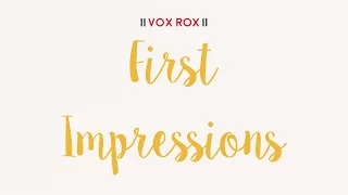 Vox Rox | E01: Freshie's First Impressions