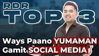 #RDRTop3 | Ways Paano Yumaman Gamit Social Media