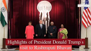 Highlights of President Donald Trump's visit to Rashtrapati Bhavan