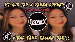 DJ GUE TAU X DANZA KUDURO MENGSLOW KANE | VIRAL TIKTOK YANG KALIAN CARI!!.