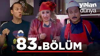 Yalan Dünya 83. Bölüm