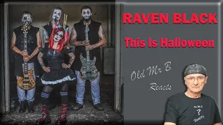 RAVEN BLACK - This Is Halloween (First Time Reaction)