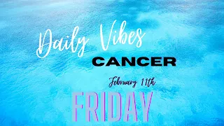 Cancer Daily Vibes #Tarot #Cancer #February