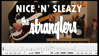 The Stranglers - Nice 'N' Sleazy (Bass Cover + Play Along Tabs)