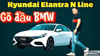 Review Hyundai Elantra N Line - giá chỉ 799 triệu nhưng 201 mã, ly hợp kép, vui lòng đừng rủ đua nha