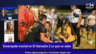 Estampida mortal en El Salvador: hablan testigos de la tragedia