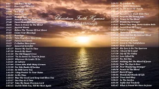 CHRISTIAN FAITH HYMNS - Beautiful Collection Of Gospel Music