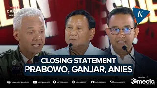 [FULL] Closing Statement Prabowo, Ganjar, dan Anies di Debat Ketiga Pilpres 2024