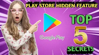 5 Google Play Store Hacks Tips & Tricks : Nobody Will Tell You