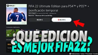 IMPORTANTE!! QUE EDICION DE FIFA 22 MERECE LA PENA COMPRAR