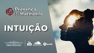 Intuição - Presença & Harmonia