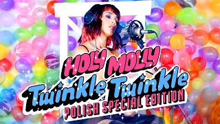 Holy Molly - Twinkle Twinkle | Polish Special Edition