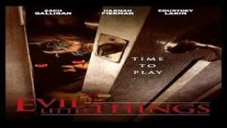 اقوى فيلم رعب خاطفة الارواح Evil Little Things مترجم كامل Full HD