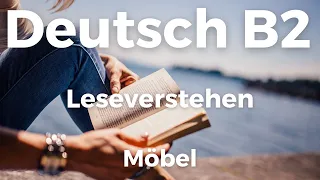 Deutsch B2 Leseverstehen 📖 – Möbel | Telc B2 | Deutsch lernen | Learn German