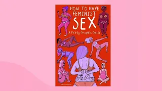 3 sexy ways to make your sex more feminist