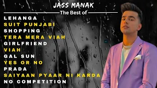 Jass Manak New Songs 2023 - Jass Manak All Hit Songs