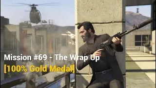 GTA 5 - Mission #69 - The Wrap Up [100% Gold Medal]