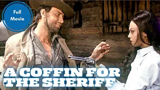 A Coffin For The Sheriff | Western | Full Movie in English
