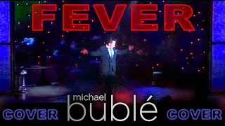 Fever - Michael Buble (Bernie Martini cover)