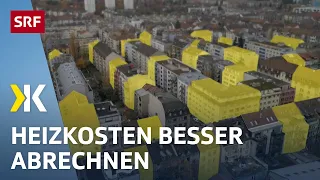 Steigende Heizkosten: Individuelle Abrechnung hilft beim Sparen | Reportage 2022 | Kassensturz | SRF