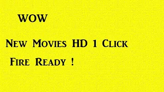 WOW ! NEW 1 Click Movies HD   DEc 2019