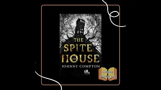 BYOB: The Bring Your Own Book Podcast - S3E23 "The Spite House" by Johnny Compton