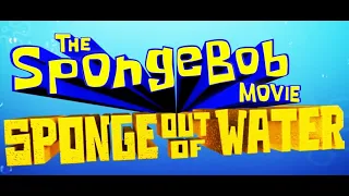 The Spongebob Movie: Sponge Out of Water Theatrical Trailer (2015)