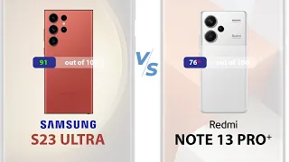 Samsung S23 Ultra vs Redmi Note 13 Pro Plus