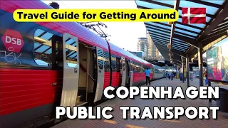 [4K] THE ULTIMATE GUIDE TO COPENHAGEN PUBLIC TRANSPORT - DENMARK TRAVEL