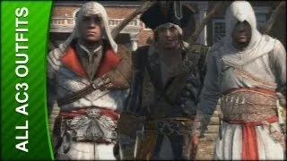 Assassin's Creed 3 Walkthrough - All Alternate Outfits