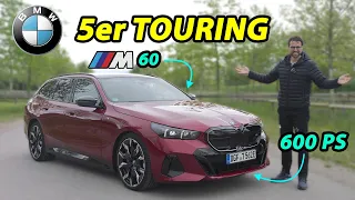 Neuer BMW 5er Touring Fahrbericht mit Autobahn und i5 M60