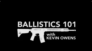 Ballistics 101 part 1