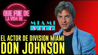 Que fue de la vida de Don Johnson