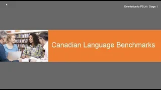 Canadian Language Benchmarks (stage 1)