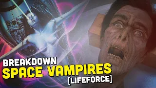 The Truth About Vampires...They're From Space! - Lifeforce 1985