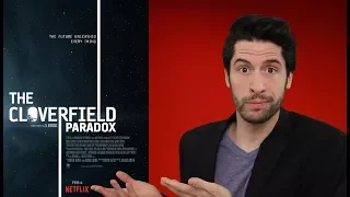 The Cloverfield Paradox - Movie Review