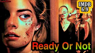 Ready Or Not (2019) Movie Explained In Hindi | Ready Or Not Movie | Explain House