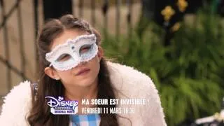 Ma sœur est invisible ! - Vendredi 11 mars à 18h30 sur Disney Channel !