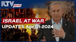 Israel Daily News – War Day 178 April 01, 2024