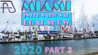 MIAMI INTERNATIONAL BOAT SHOW 2020 - MIBS: Part 2