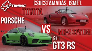 LAPTIMING: Csúcstámadás, ismét. Porsche 911 GT3 RS vs. Toyota MR2 Spyder (ep.123)